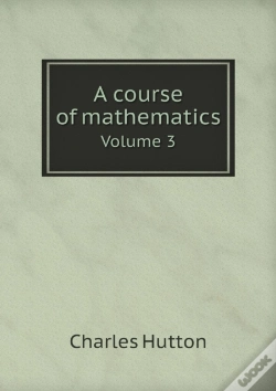 Capa do artigo A Course Of Mathematics Volume 3