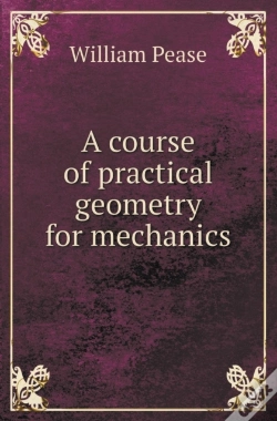Capa do artigo A Course Of Practical Geometry For Mechanics