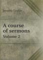 A Course Of Sermons Volume 2 - Preview