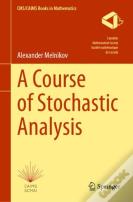 A Course Of Stochastic Analysis