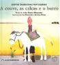 A Couve, as Calças e o Burro - Preview