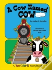 A Cow Named Cow