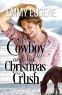 A Cowboy And His Christmas Crush - Preview