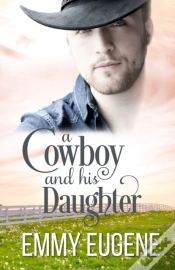 Capa do artigo A Cowboy And His Daughter