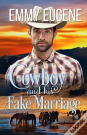 Capa do artigo A Cowboy And His Fake Marriage