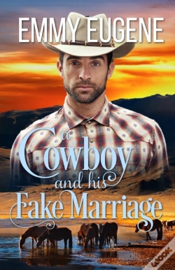 Capa do artigo A Cowboy And His Fake Marriage