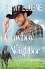 A Cowboy And His Neighbor - Preview
