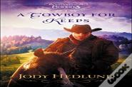 A Cowboy For Keeps