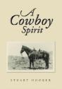 A Cowboy Spirit - Preview