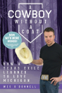 A Cowboy Without A Coat - Preview