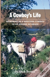 A Cowboy'S Life