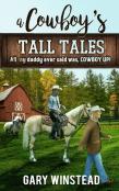 A Cowboy'S Tall Tales
