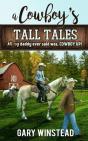 A Cowboy'S Tall Tales - Preview