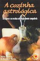 A Cozinha Astrológica