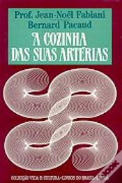 Capa do artigo A Cozinha das suas Artérias