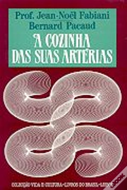Capa do artigo A Cozinha das suas Artérias
