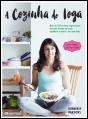 A Cozinha do Ioga - Preview