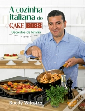 Capa do artigo A Cozinha Italiana Do Cake Boss