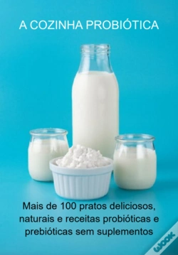 Capa do artigo A Cozinha Probiótica
