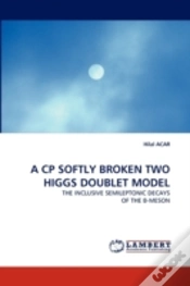 Capa do artigo A Cp Softly Broken Two Higgs Doublet Model
