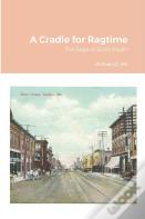 A Cradle For Ragtime