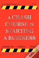 A Crash Course In Starting A Business