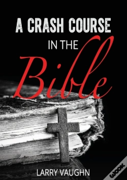 Capa do artigo A Crash Course In The Bible