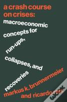 A Crash Course On Crises
