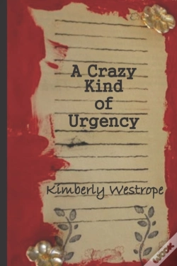 Capa do artigo A Crazy Kind Of Urgency