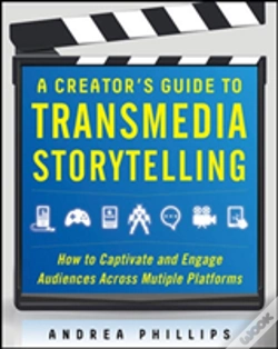 Capa do artigo A Creator'S Guide To Transmedia Storytelling: How To Captivate And Engage Audiences Across Multiple Platforms