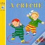 A creche