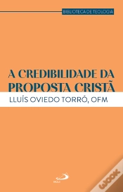 Capa do artigo A Credibilidade Da Proposta Cristã