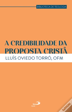 Capa do artigo A Credibilidade Da Proposta Cristã