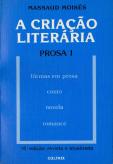 A Criação Literária - Prosa I