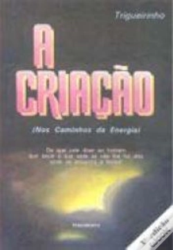 Capa do artigo A Criação - Nos Caminhos da Energia