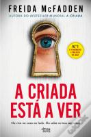 A Criada Está a Ver