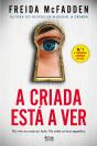 A Criada Está a Ver - Preview