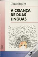 A Criança de Duas Línguas