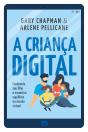 A Criança Digital - Preview