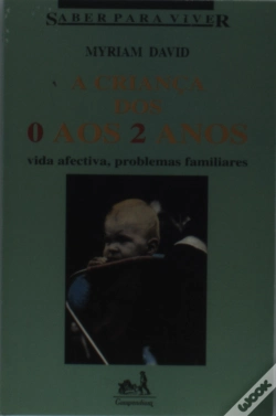 Capa do artigo A Criança dos 0 aos 2 Anos