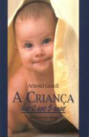 A Criança dos 0 aos 5 Anos
