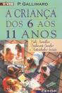 A Criança dos 6 aos 11 Anos - Preview