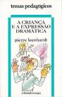 A Criança e a Expressão Dramática - Preview