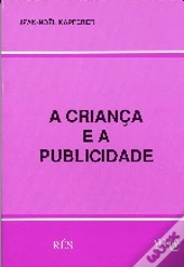 A Criança e a Publicidade