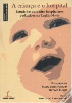 Capa do artigo A Criança e o Hospital
