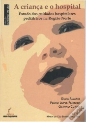 Capa do artigo A Criança e o Hospital