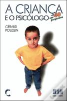 A Criança e o Psicólogo em 40 perguntas