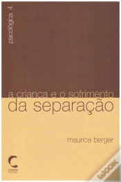 Capa do artigo A Criança e o Sofrimento da Separação