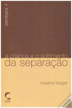 Capa do artigo A Criança e o Sofrimento da Separação