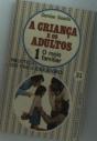 A Criança e Os Adultos  I - Preview